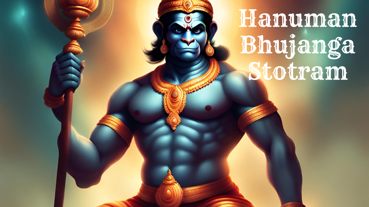 Hanuman Bhujanga Stotram