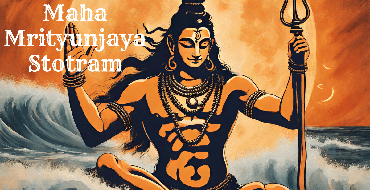 MahaMrityunjay Mantra