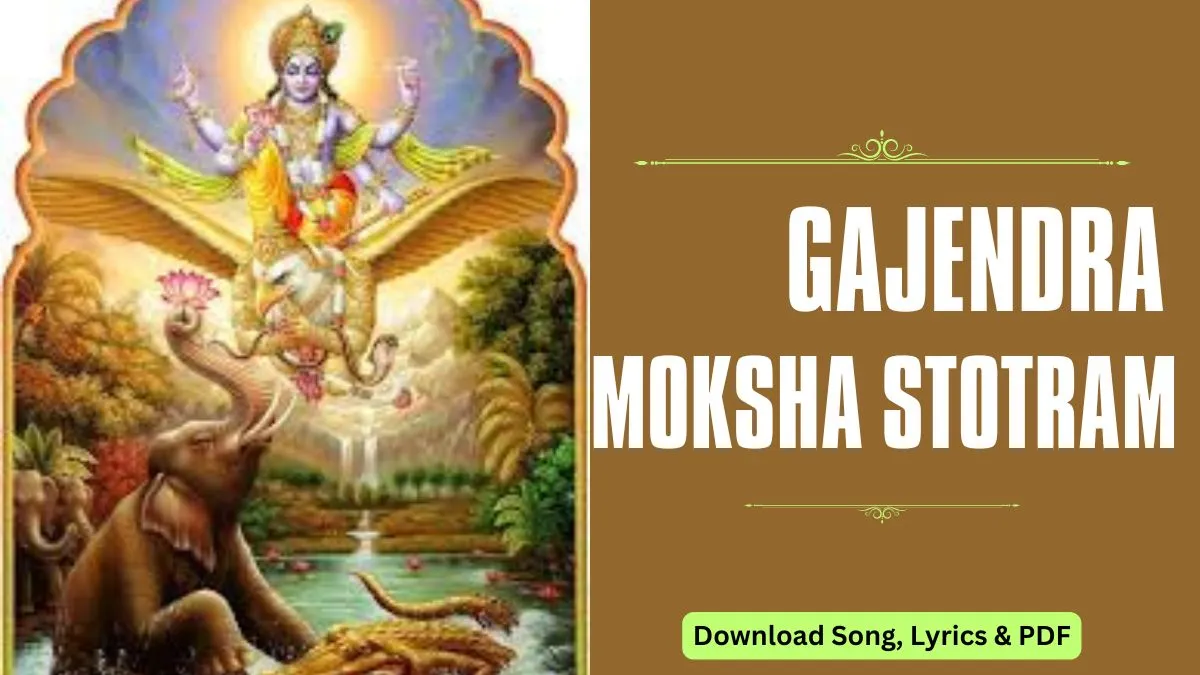 Gajendra Moksha Stotram