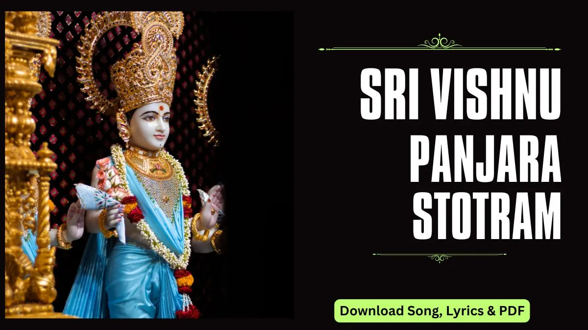 Sri Vishnu Panjara Stotram Lyrics