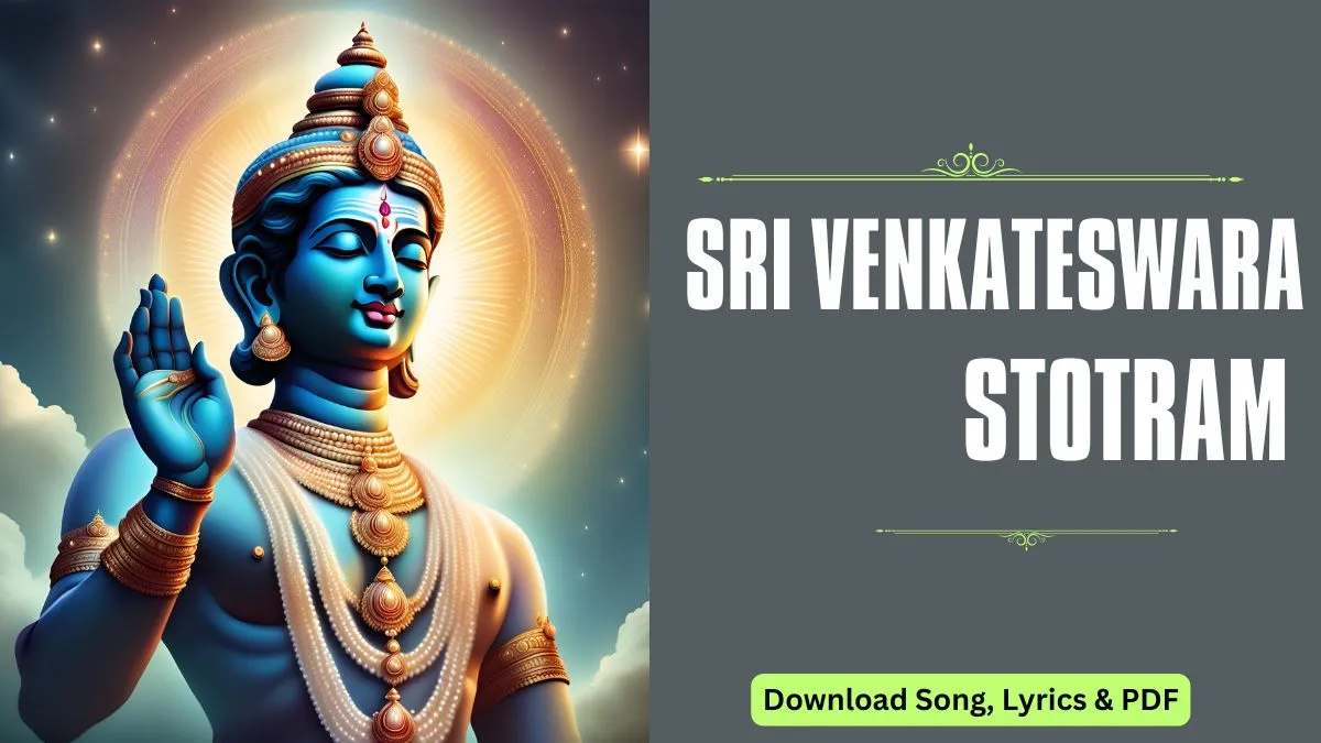 Sri Venkateswara Stotram - Kamala kucha choochuka